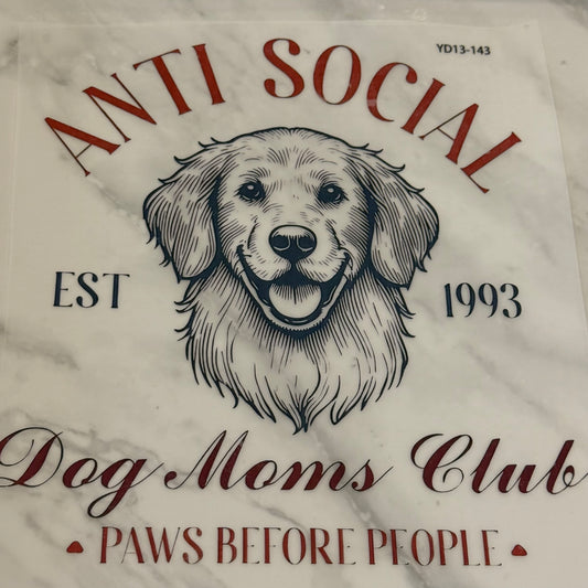 Antisocial Dog Mom - DTF