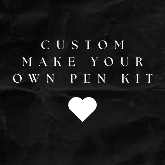 CUSTOM Make Your Own Pen Kit - READ DESCRIPTION